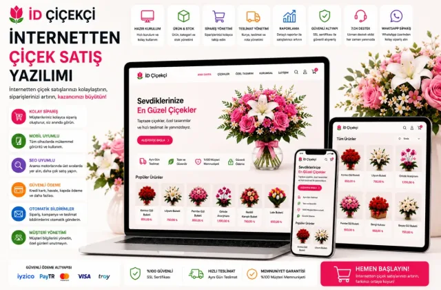 İD Çiçekçi | İnternetten Çiçek Satış Yazılımı